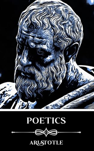Poetics: Annotated von Independently published